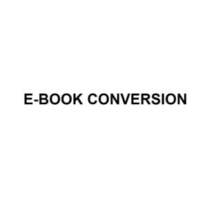 E-BOOK CONVERSION